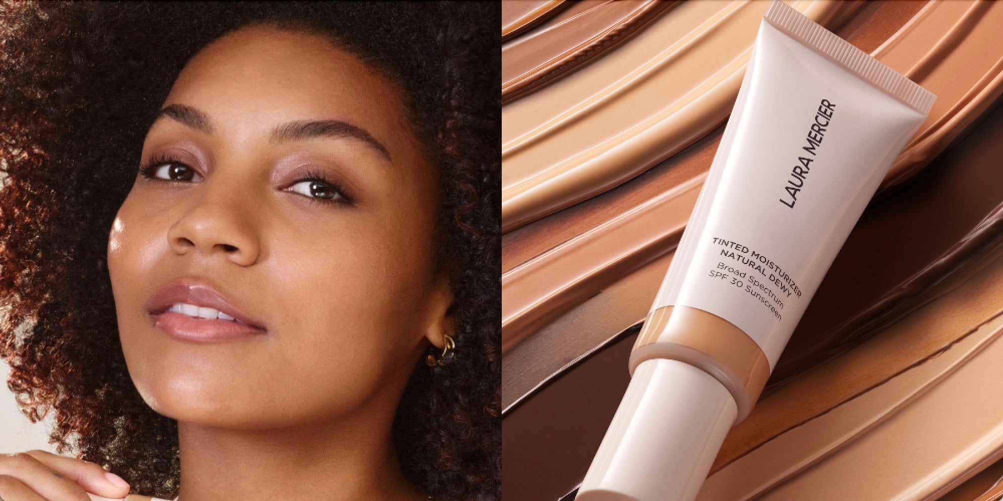 Dark skinned model with brown curly hair next to image of Laura Mercier Tinted Dewy